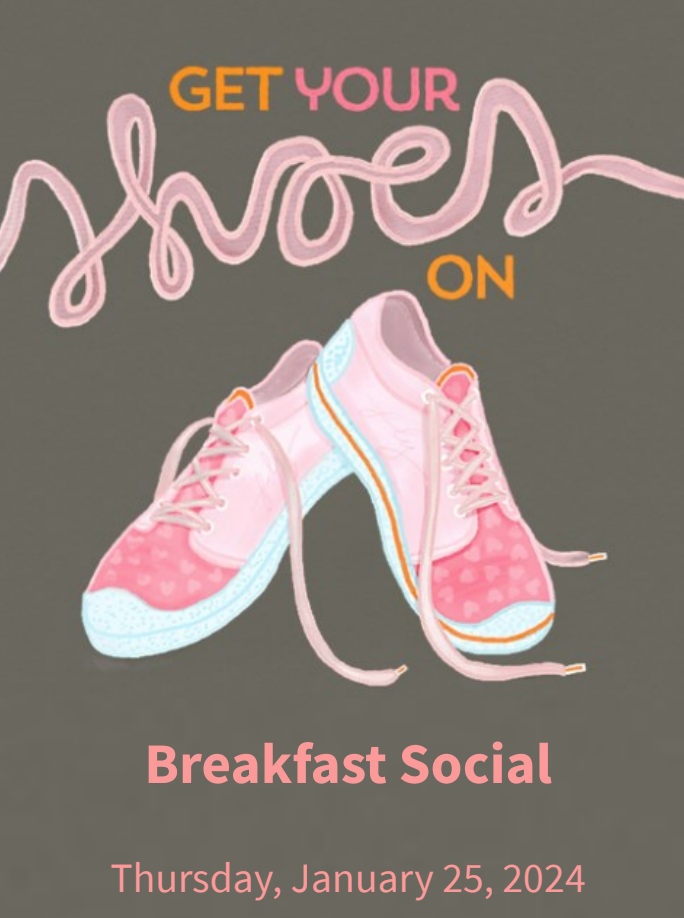 Breakfast Social – “Get Your Shoes On!”